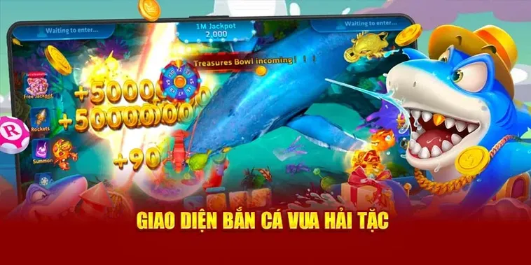 Chơi Bắn Cá Vua Hải Tặc Tại E2BET Để Rinh Vàng Đầy Hũ